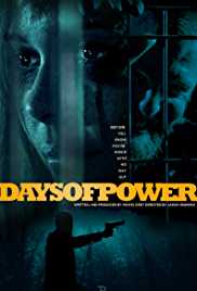 Days of Power 2018 Hindi Dubb full movie download
